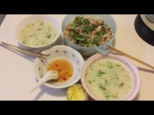 Read more about the article Chicken Congee & Chicken Onion Salad – Chao Ga va Goi Ga Cu Hanh